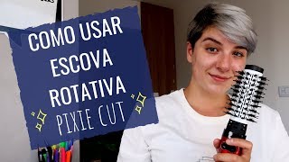 COMO USAR ESCOVA ROTATIVA NO CABELO CURTO [upl. by Maiga]