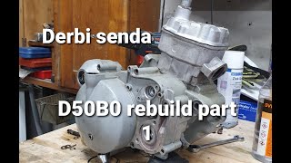 Derbi senda engine rebuild part 1 D50B0 euro 3 [upl. by Lennaj]