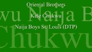 Oriental Brothers KELE CHUKWU [upl. by Mihalco]