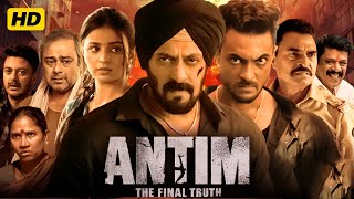 Antim Full Movie HD  Salman Khan  Aayush Sharma  Mahima Makwana  Details amp Review [upl. by Doro]