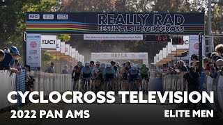 CYCLOCROSS TELEVISION  PAN AMERICAN CHAMPIONSHIPS 2022  ELITE MEN [upl. by Nygem]