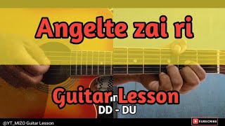 Angelte Zai ri Guitar LessonPerhdan [upl. by Asyar]