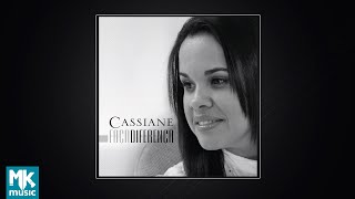 Cassiane  Faça Diferença CD COMPLETO [upl. by Phares]