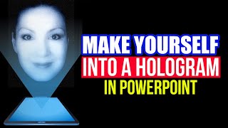 How to Make a 3D Hologram Video of Yourself in PowerPoint [upl. by Birgit]