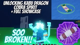 Unlocking Kabu Dragon Cobra Spirit ReWork Mode  Full Showcase in Shindo Life  RELLGames [upl. by Riesman]