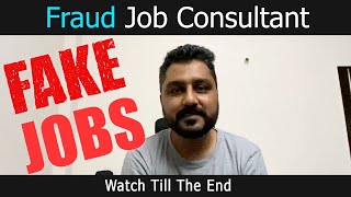 Fraud Job Consultant  Awareness video  Rohit R Gaba [upl. by Ahsurej]