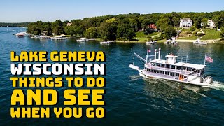 Lake Geneva Wisconsin  Things to Do and See When You Go [upl. by Horatius]