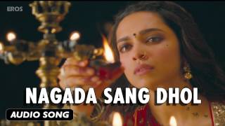 Nagada Sang Dhol  Full Audio Song  Goliyon Ki Raasleela Ramleela [upl. by Edora]