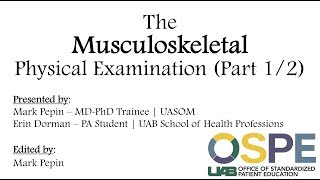 The Musculoskeletal Physical Examination Part 1  Upper Extremity [upl. by Rebekkah]