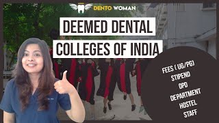 deemed dental colleges of India complete review fees OPD stipend department faculties [upl. by Mutua634]