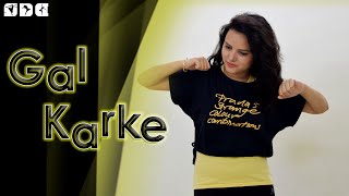 Easy dance steps for Gal Karke song  Shipras Dance Class [upl. by Esiled]