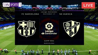 LIVE🔴 BARCELONA VS HUESCA DI beIN SPORT  Selasa 16 Maret 2021  LaLiga Spanyol [upl. by Ahserb779]