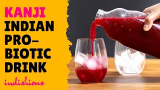 Kanji Recipe  Indian Probiotic Drink  Fermented Drink [upl. by Dannye]