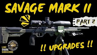 Savage Mark II 22LR BUDGET BUILD UPGRADES [upl. by Orravan]