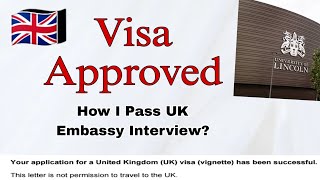 All Questions about UK Embassy Interview  How to Pass UK Embassy Interview  September Intake [upl. by Hakym588]