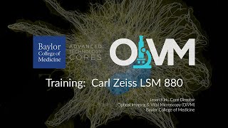 Training Carl Zeiss LSM 880 Confocal Microscope [upl. by Poliard]