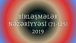 Birləşmələr nəzəriyyəsi 1 BÖLÜM71  125 son [upl. by Lramaj]