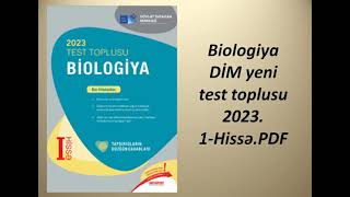 Biologiya DİM yeni test toplusu 20231HissəPDF [upl. by Uchida]