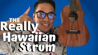 How to Strum the REAL Hawaiian Way Tutorial [upl. by Shippee800]