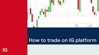 How to trade on the IG platform [upl. by Odnama]