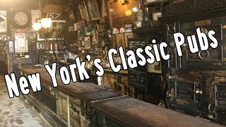 The Classic Pubs of New York City [upl. by Hodosh]