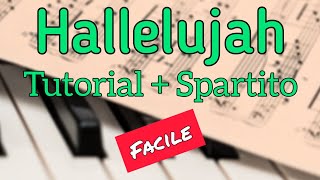 Hallelujah  Piano Tutorial  spartito Facile [upl. by Vedi227]