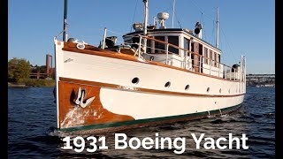 1931 Boeing Yacht Classic Yacht A piece of History Immaculate [upl. by Nallek]