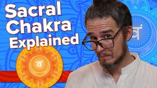 SACRAL CHAKRA Explained  Svadhisthana Second Chakra Details and Tips on Activation and Balancing [upl. by Pauiie]