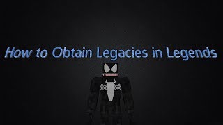 How to ObtainLevel Up your Legacy in the Legends Mod [upl. by Yetta]