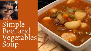 HOW TO MAKE A SIMPLE BEEF AND VEGETABLE SOUP [upl. by Checani650]