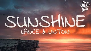 Lance amp Linton  Sunshine Lyrics [upl. by Haydon]