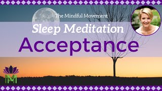 Accept Yourself and Release Resistance Sleep Meditation with Delta Waves  Mindful Movement [upl. by Ez327]