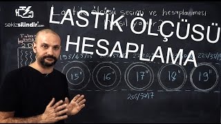 TEKNİK  Lastik ölçüsü ve yüksekliği nasıl hesaplanır [upl. by Eednyl]