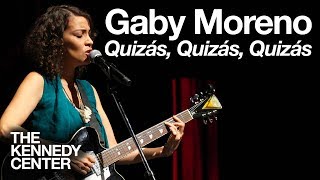 Gaby Moreno  quotQuizás Quizás Quizásquot  LIVE at The Kennedy Center [upl. by Fowler]