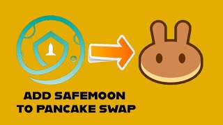 How to Add Safemoon to Pancake Swap [upl. by Craven322]