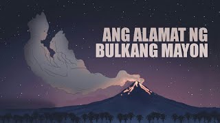 ANG ALAMAT NG BULKANG MAYON  The Legend of Mayon Volcano  Taleboost [upl. by Nnagem124]