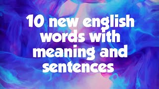 10 new English words with meaning and sentences Add them in your dictionary now [upl. by Inez]