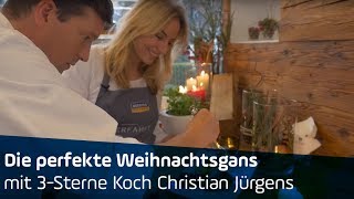 ANTENNE BAYERN  Die perfekte Weihnachtsgans  mit 3SterneKoch Christian Jürgens [upl. by Aibat]