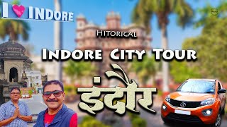 Indore City Tour and Tourist Places  Madhya Pradesh इंदौर शहर का सफर [upl. by Grinnell142]