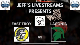 East Troy vs Laconia WIAA GBB 030625 [upl. by Radec]