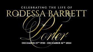 Life Celebration of Rodessa Barrett Porter [upl. by Eyde581]