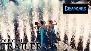 DREAMGIRLS  Official Trailer [upl. by Basir]