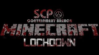 SCP Containment Breach Minecraft Lockdown Trailer [upl. by Warfold]