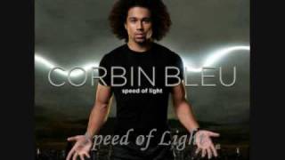 1 Speed of Light  Corbin Bleu Speed of Light [upl. by Gilles]