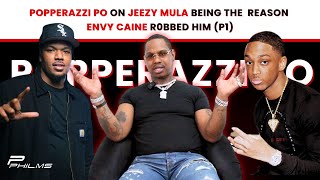 Popperazzi Po On JEEZY MULA Being Reason ENVY CAINE R0BB3D Him P1 [upl. by Llenor769]