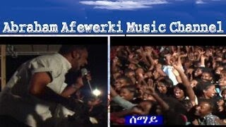 Abraham Afewerki Semai  Official Live Video [upl. by Sinnard457]