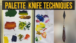 6 Main Palette Knife Techniques How to paint with palette knife [upl. by Ecargyram]