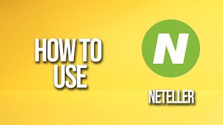 How To Use Neteller Tutorial [upl. by Nnawaj]