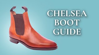 Chelsea Boots Guide  The Classic Mens Boot Explained [upl. by Riamo925]