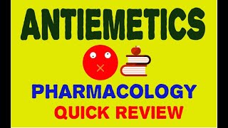 Antiemetics  Drugs For Nausea And Vomiting  Pharmacology  Quick Review  PharmCept [upl. by Wickham]